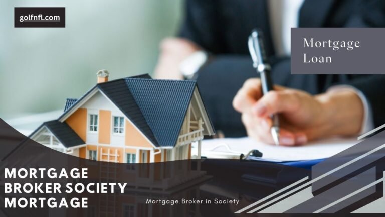 mortgage broker society mortgage